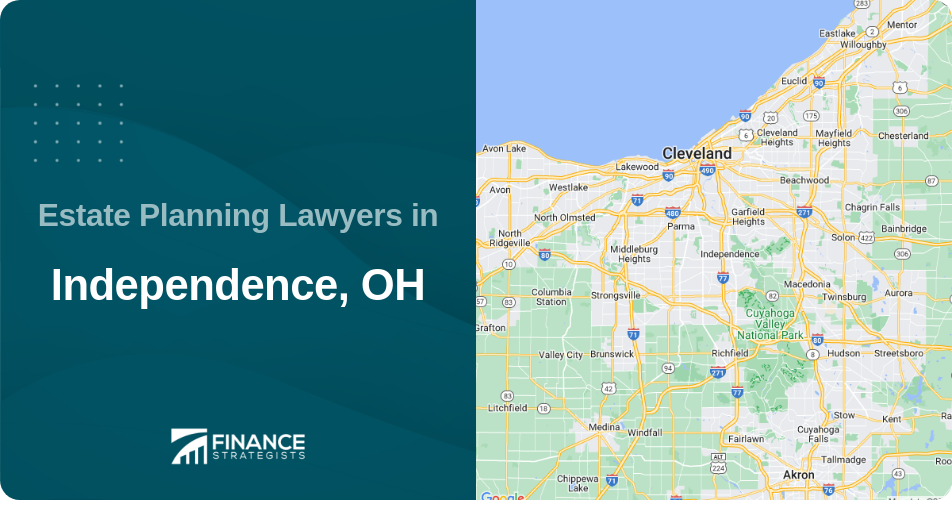 Estate Planning Lawyers in Independence, OH