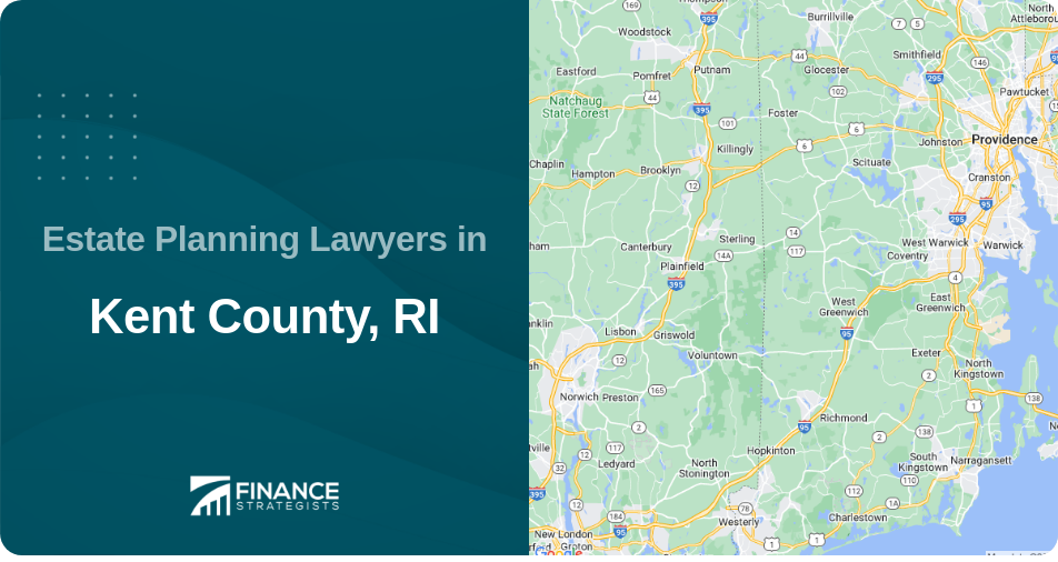 Estate Planning Lawyers in Kent County, RI