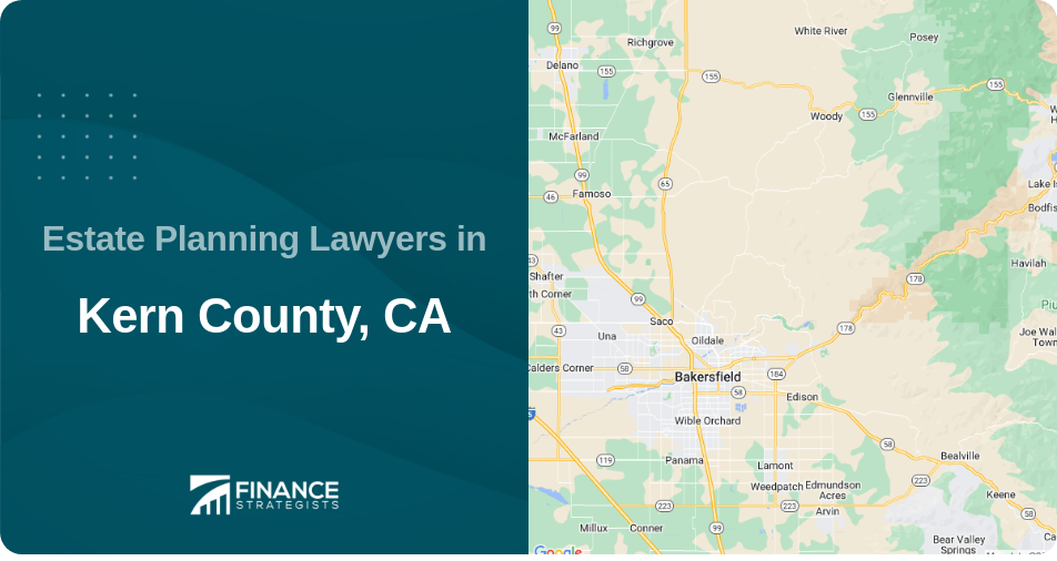 Estate Planning Lawyers in Kern County, CA