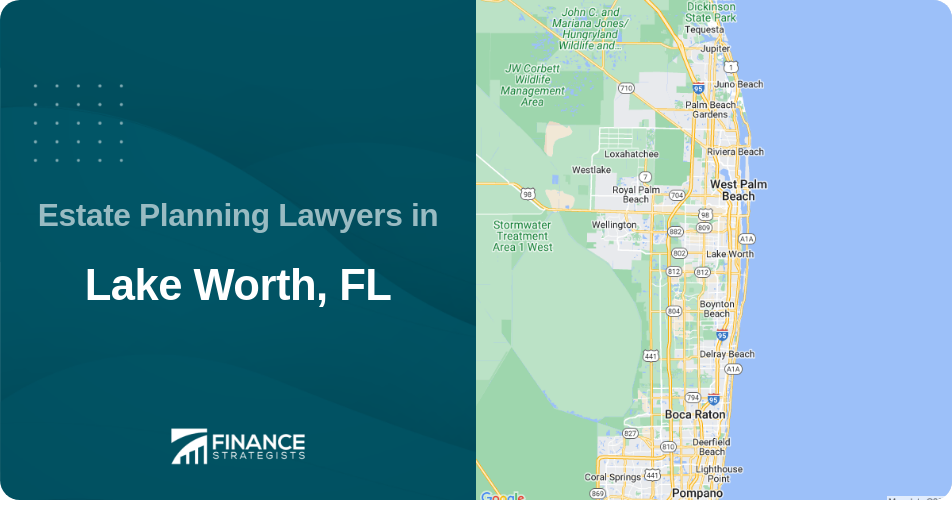 Estate Planning Lawyers in Lake Worth, FL