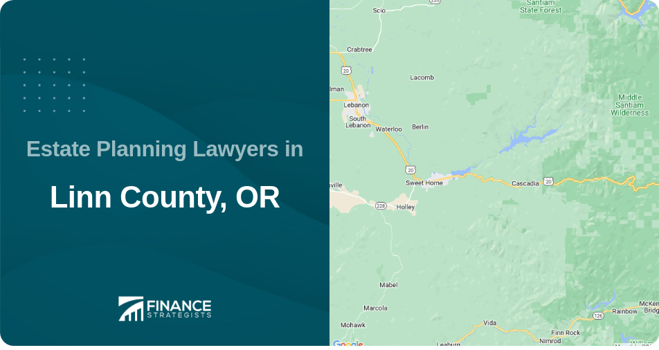 Estate Planning Lawyers in Linn County, OR