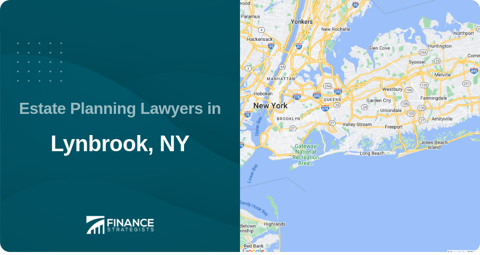 Estate Planning Lawyers in Lynbrook, NY