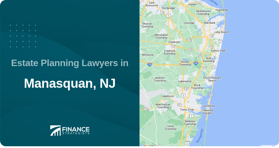 Estate Planning Lawyers in Manasquan, NJ