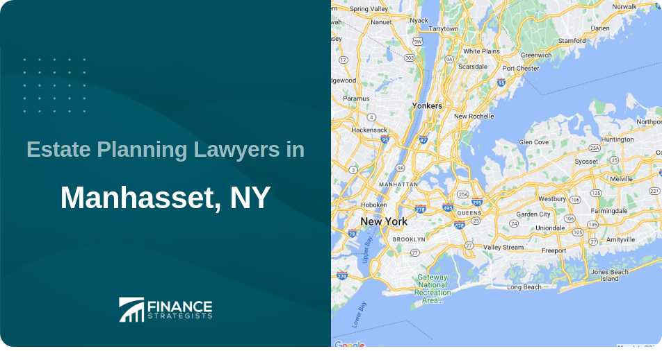 Estate Planning Lawyers in Manhasset, NY