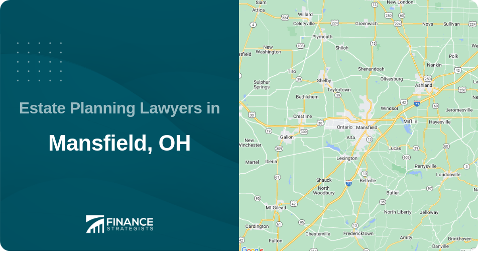 Estate Planning Lawyers in Mansfield, OH