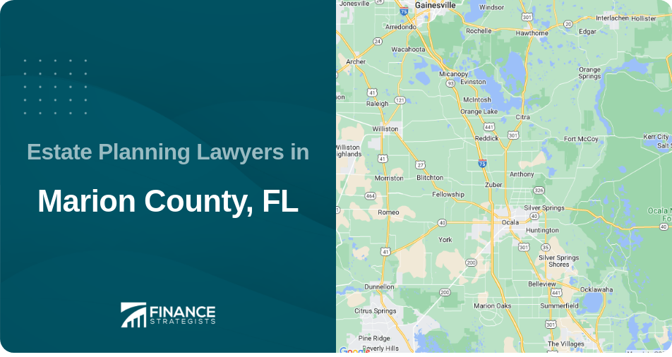 Estate Planning Lawyers in Marion County, FL
