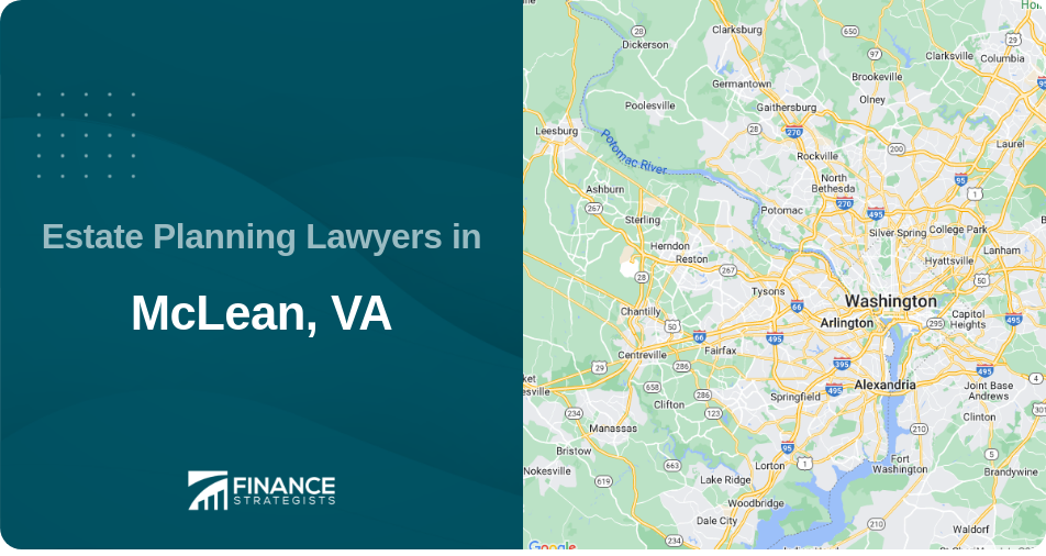 Estate Planning Lawyers in McLean, VA