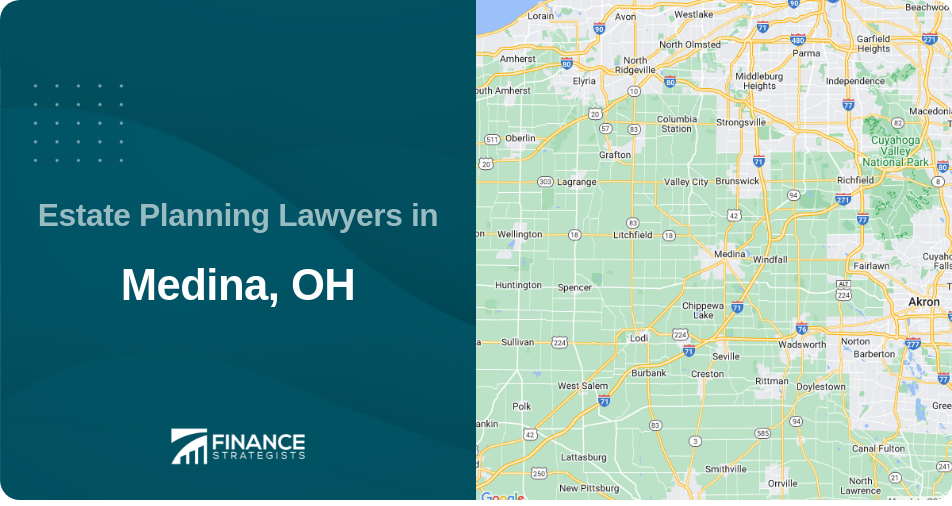 Estate Planning Lawyers in Medina, OH