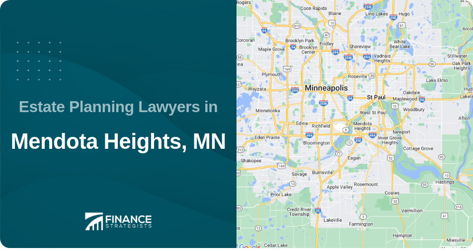 Estate Planning Lawyers in Mendota Heights, MN