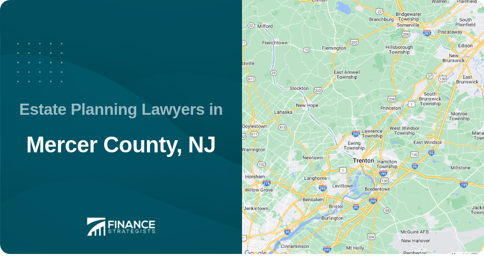 Estate Planning Lawyers in Mercer County, NJ