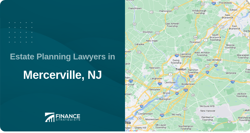 Estate Planning Lawyers in Mercerville, NJ