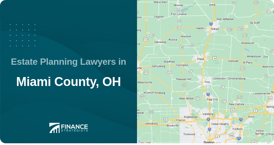 Estate Planning Lawyers in Miami County, OH