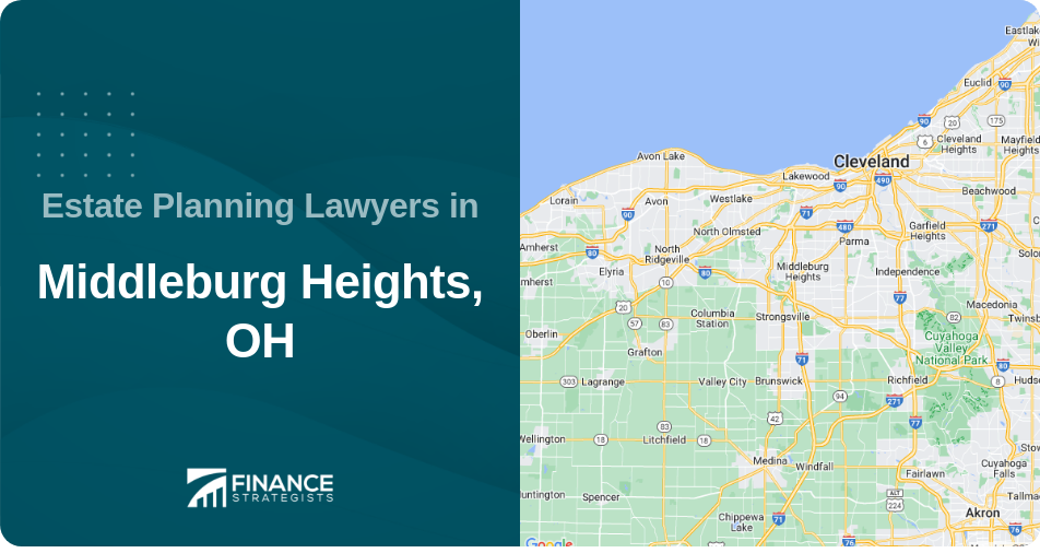 Estate Planning Lawyers in Middleburg Heights, OH