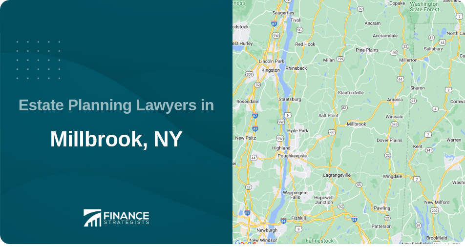 Estate Planning Lawyers in Millbrook, NY