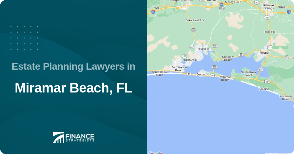Estate Planning Lawyers in Miramar Beach, FL