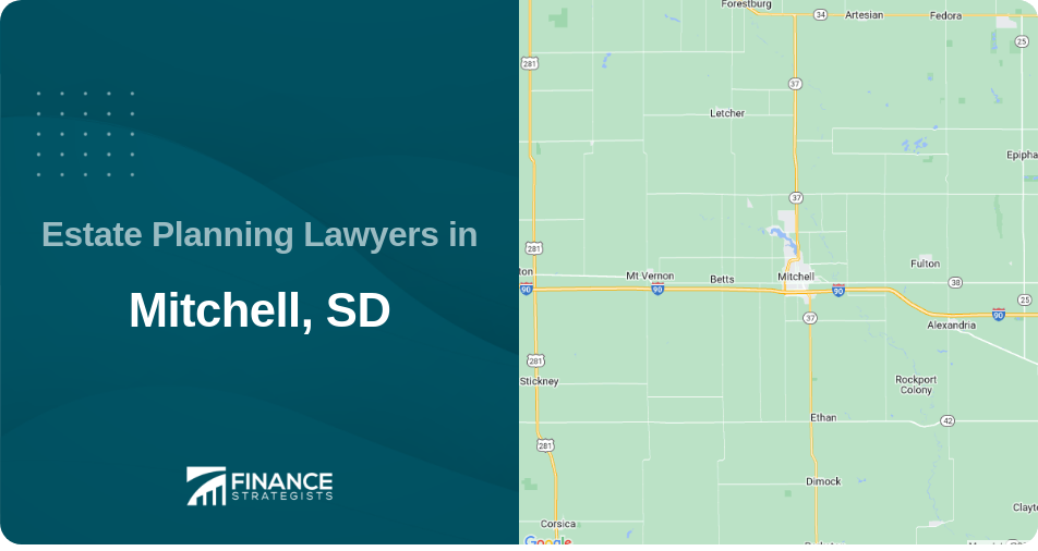 Estate Planning Lawyers in Mitchell, SD