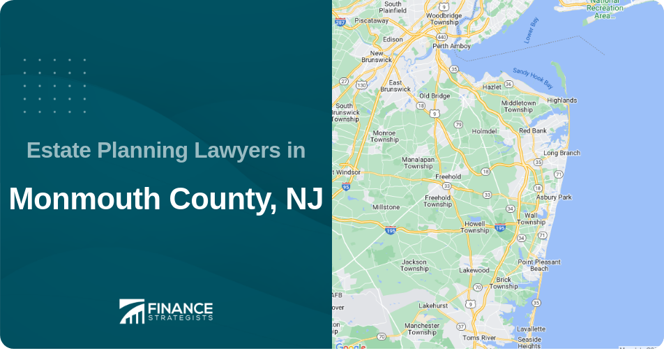 Estate Planning Lawyers in Monmouth County, NJ