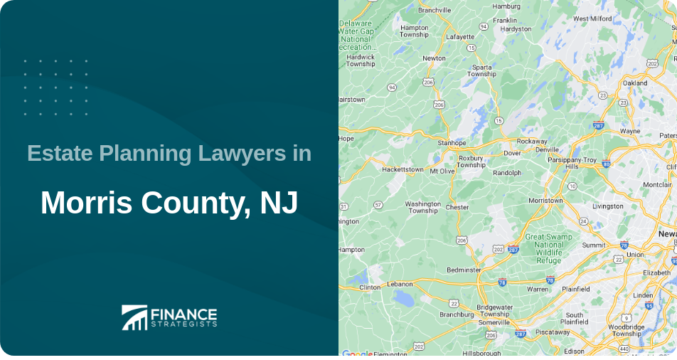 Estate Planning Lawyers in Morris County, NJ
