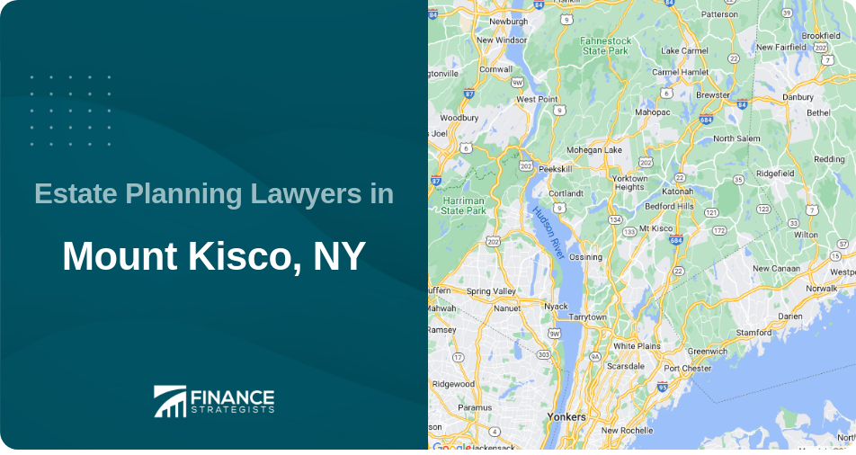Estate Planning Lawyers in Mount Kisco, NY