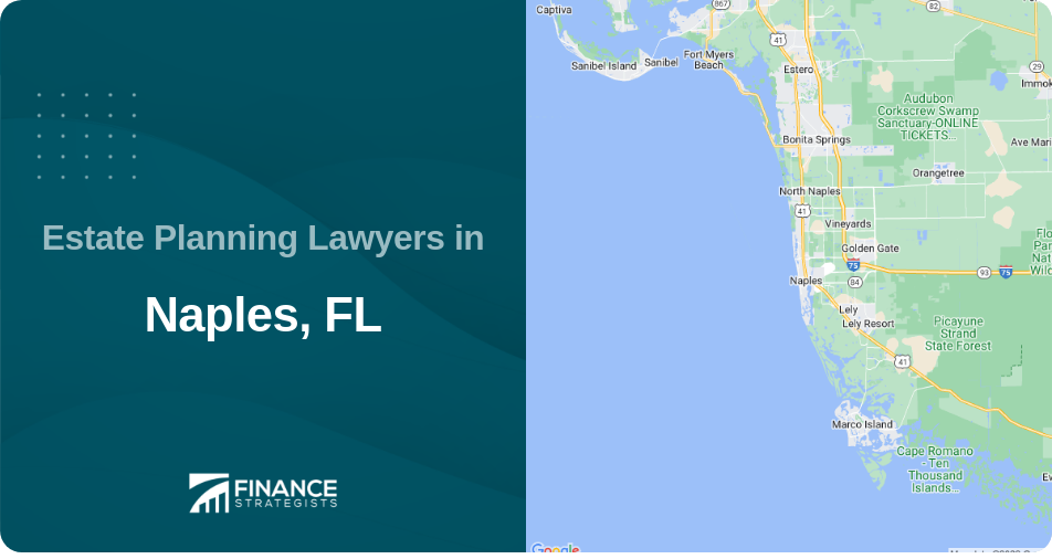 Estate Planning Lawyers in Naples, FL