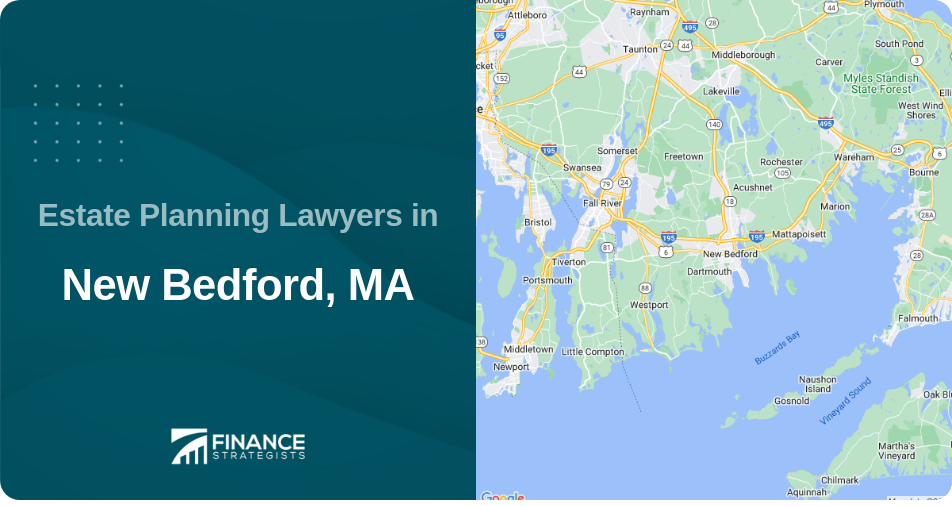 Estate Planning Lawyers in New Bedford, MA
