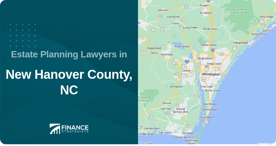Estate Planning Lawyers in New Hanover County, NC