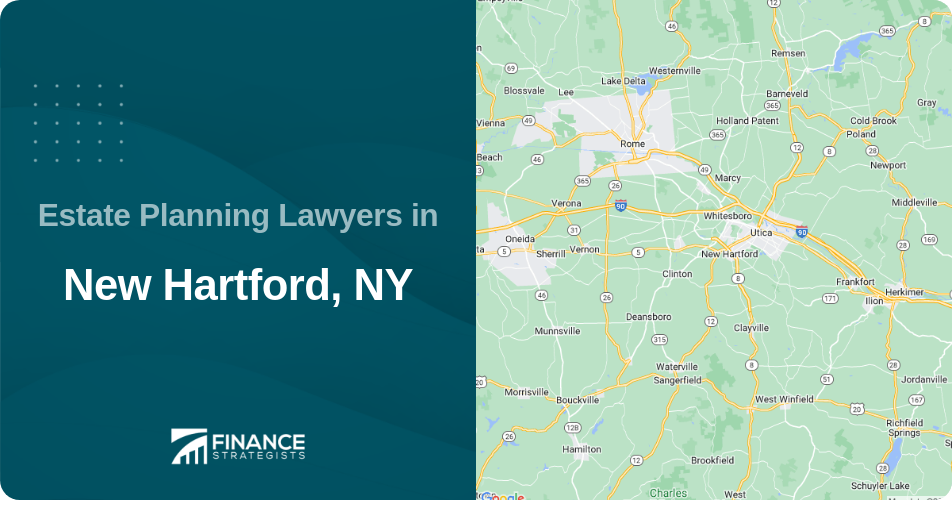 Estate Planning Lawyers in New Hartford, NY