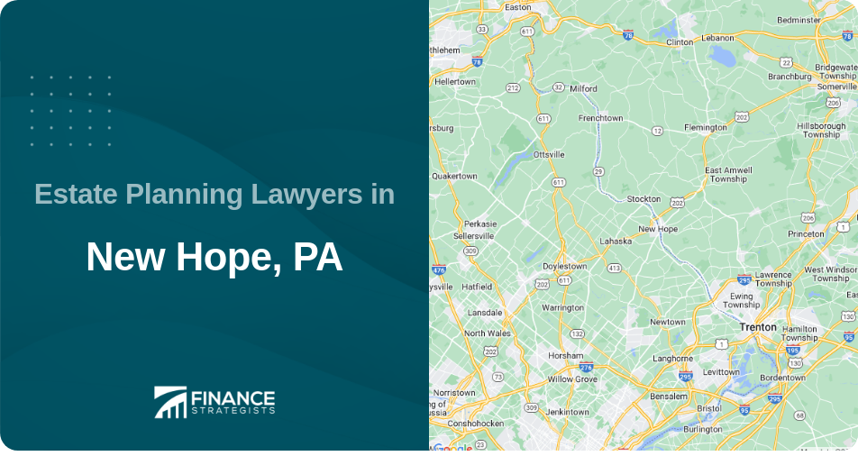 Estate Planning Lawyers in New Hope, PA