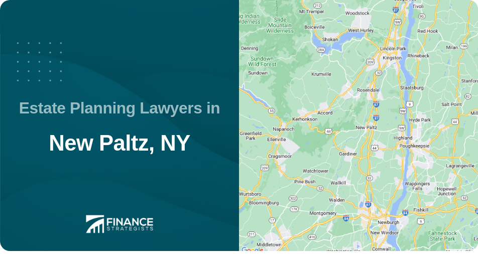 Estate Planning Lawyers in New Paltz, NY