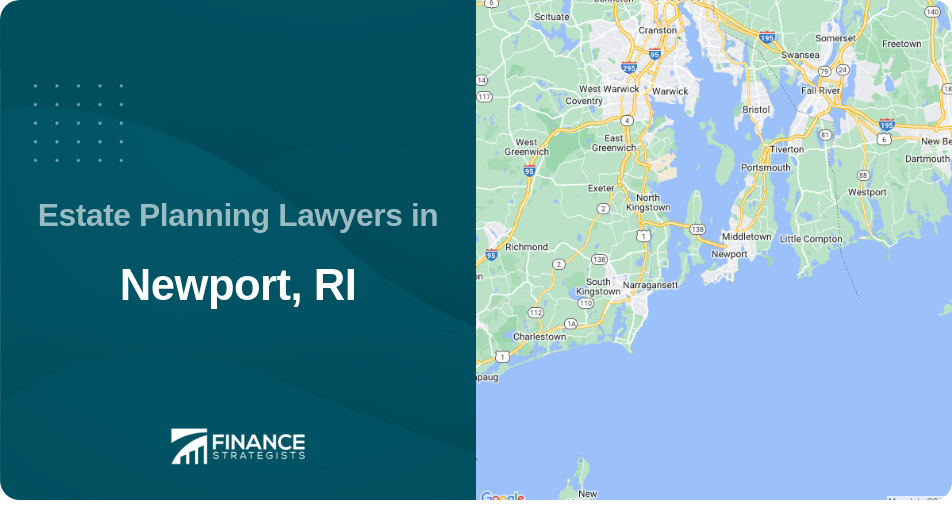 Estate Planning Lawyers in Newport, RI