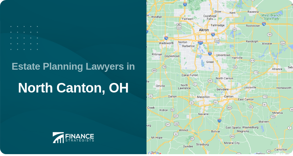 Estate Planning Lawyers in North Canton, OH