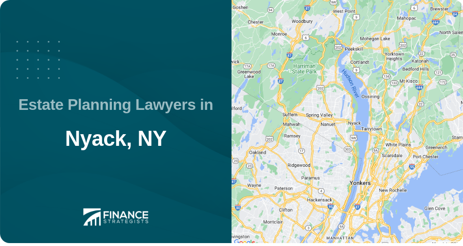 Estate Planning Lawyers in Nyack, NY