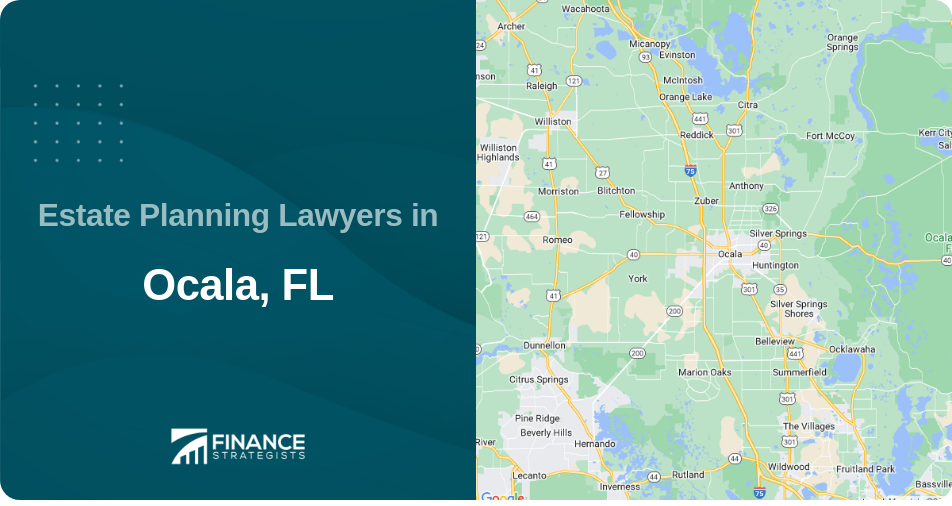 Estate Planning Lawyers in Ocala, FL