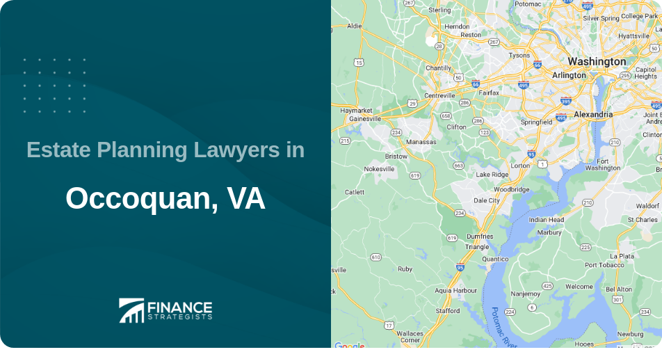 Estate Planning Lawyers in Occoquan, VA