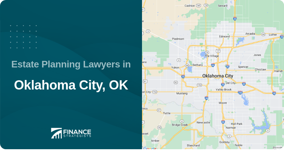 Estate Planning Lawyers in Oklahoma City, OK