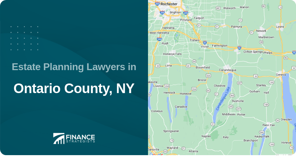 Estate Planning Lawyers in Ontario County, NY