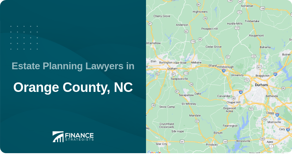 Estate Planning Lawyers in Orange County, NC