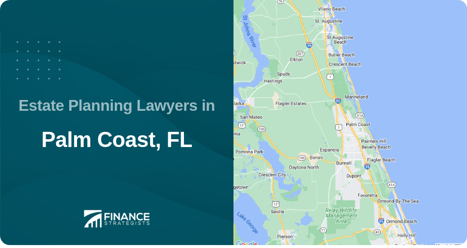 Estate Planning Lawyers in Palm Coast, FL