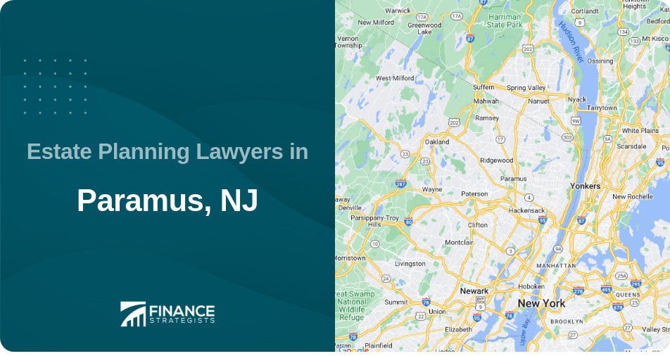 Estate Planning Lawyers in Paramus, NJ