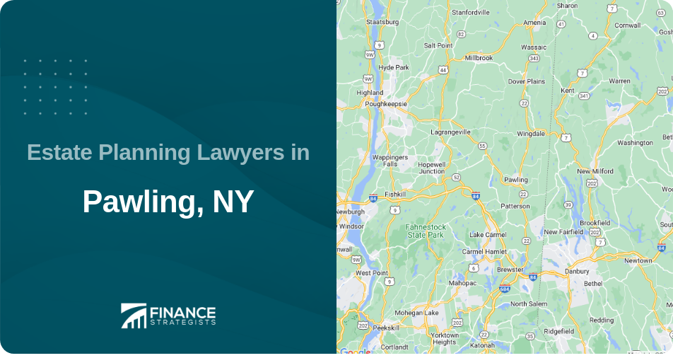 Estate Planning Lawyers in Pawling, NY