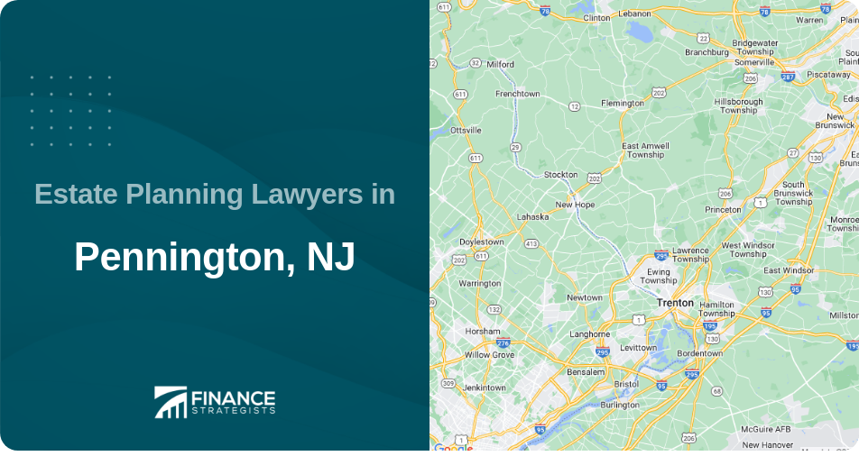 Estate Planning Lawyers in Pennington, NJ