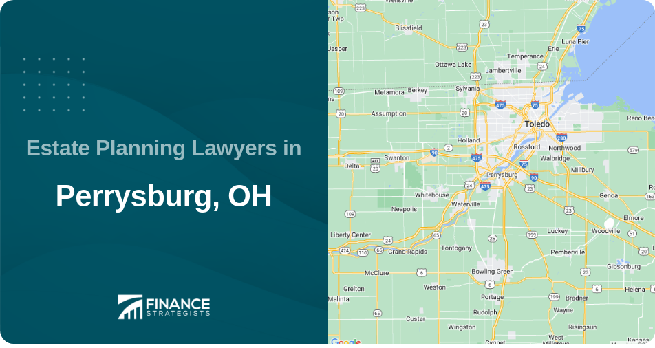 Estate Planning Lawyers in Perrysburg, OH