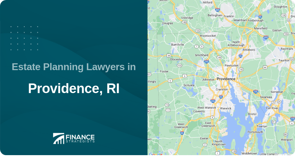 Estate Planning Lawyers in Providence, RI