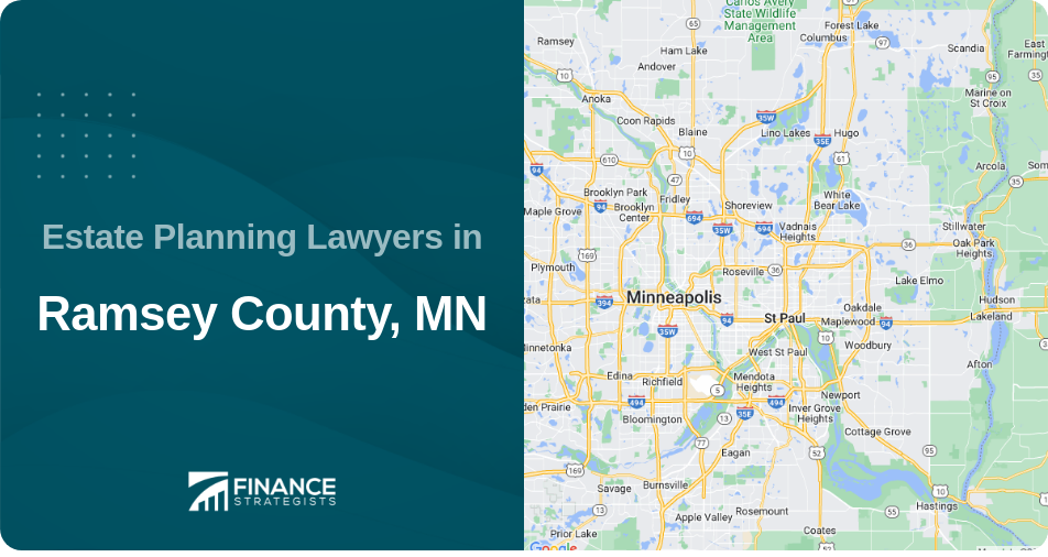 Estate Planning Lawyers in Ramsey County, MN