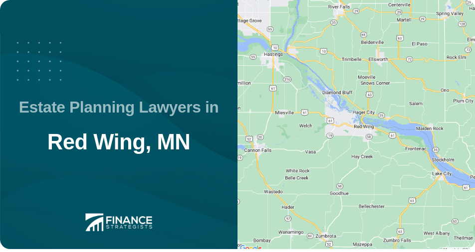 Estate Planning Lawyers in Red Wing, MN