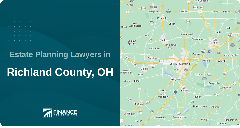 Estate Planning Lawyers in Richland County, OH