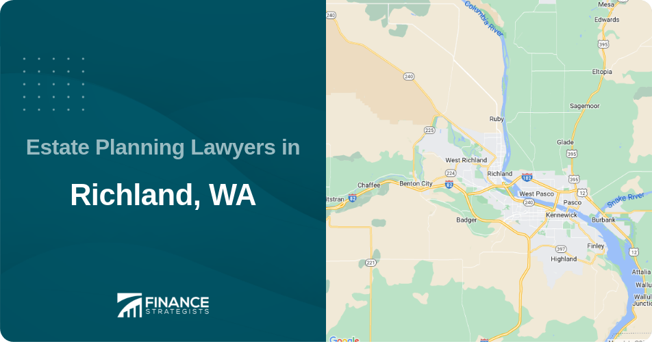 Estate Planning Lawyers in Richland, WA