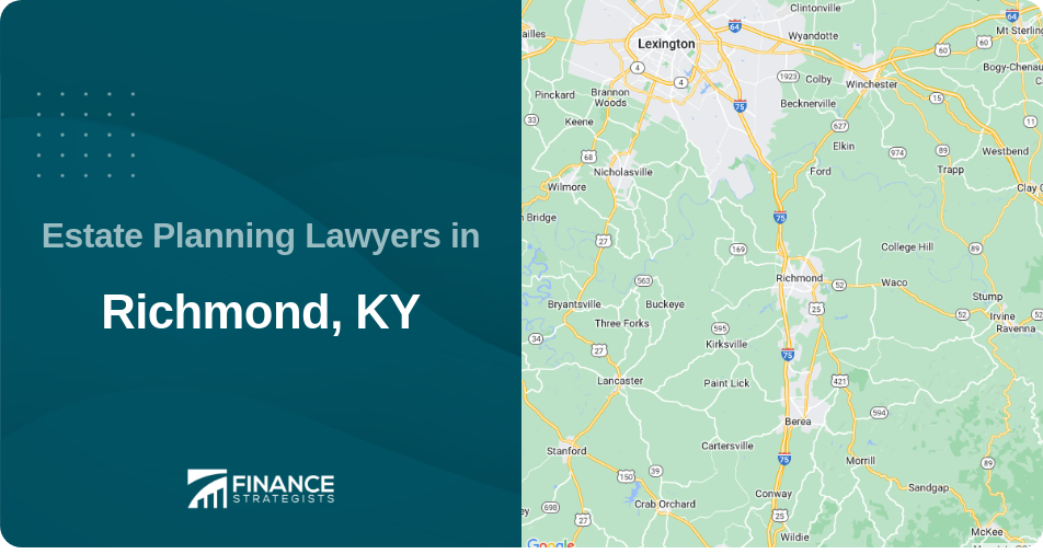 Estate Planning Lawyers in Richmond, KY
