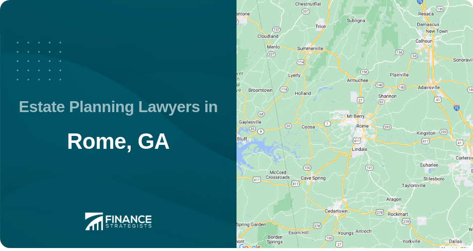Estate Planning Lawyers in Rome, GA