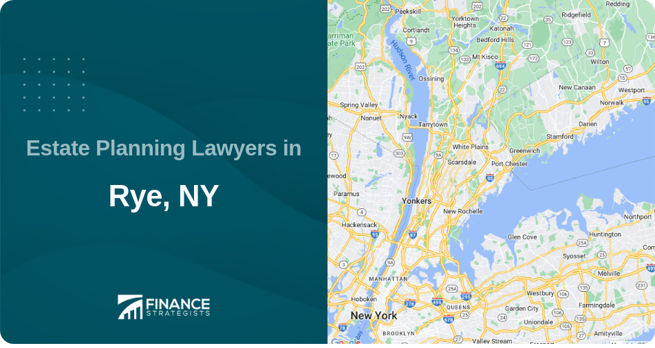Estate Planning Lawyers in Rye, NY
